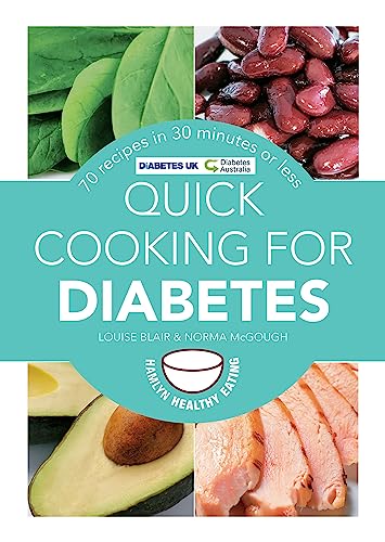 Stock image for Quick Cooking for Diabetes: 70 recipes in 30 minutes or less (Hamlyn Healthy Eating) for sale by AwesomeBooks
