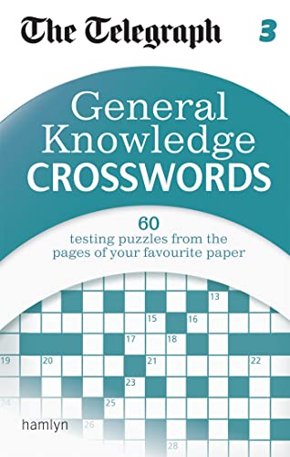 Imagen de archivo de The Telegraph: General Knowledge Crosswords 3 (The Telegraph Puzzle Books) a la venta por WorldofBooks