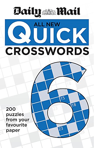 Imagen de archivo de Daily Mail All New Quick Crosswords 6 (The Daily Mail Puzzle Books) a la venta por Brit Books