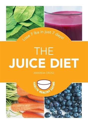 Beispielbild fr The Juice Diet : Lose 7 Lbs in Just 7 Days! zum Verkauf von Better World Books