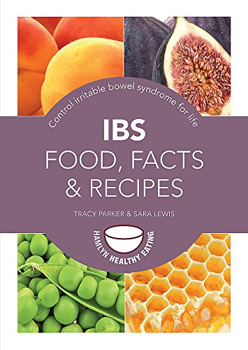 Beispielbild fr IBS - Food, Facts and Recipes : Control Irritable Bowel Syndrome for Life zum Verkauf von Better World Books Ltd