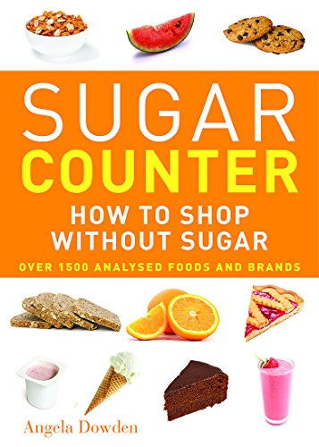 Beispielbild fr Sugar Counter: How to shop without sugar zum Verkauf von WorldofBooks