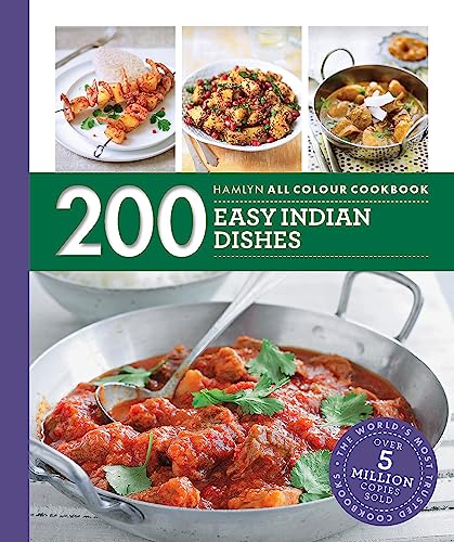 Stock image for 200 Easy Indian Dishes: Hamlyn All Colour Cookbook (Hamlyn All Colour Cookery) for sale by ThriftBooks-Atlanta