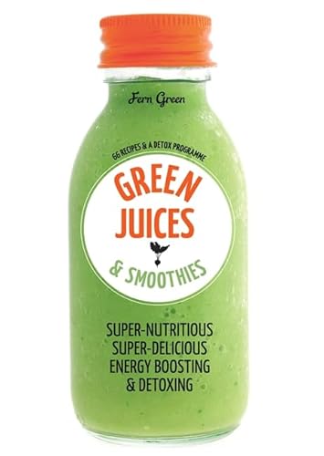 9780600632085: Green Juices & Smoothies: 66 recipes and a detox programme