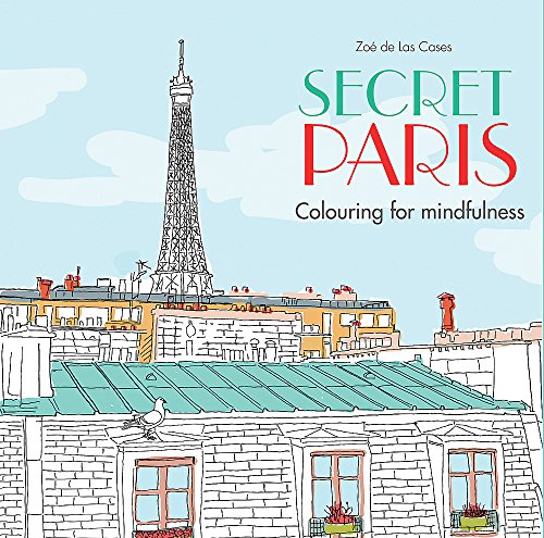 9780600632115: Secret Paris: Colouring for mindfulness