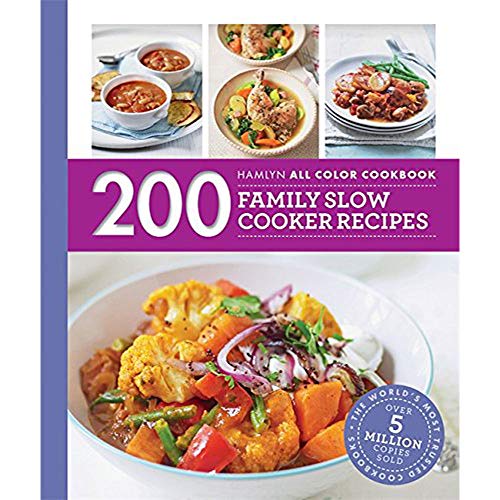 Imagen de archivo de Hamlyn All Colour Cookery: 200 Family Slow Cooker Recipes: Hamlyn All Colour Cookbook a la venta por WorldofBooks