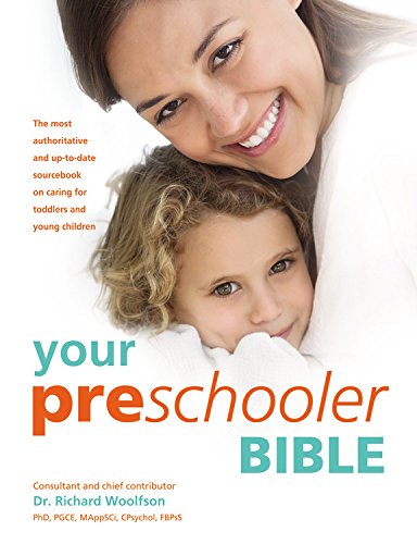 9780600632191: Your Preschooler Bible: The most authoritative and up-to-date source book on caring for toddlers and young children