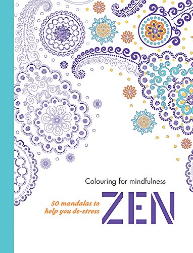 9780600632429: Zen: 50 mandalas to help you de-stress (Colouring for Mindfulness)