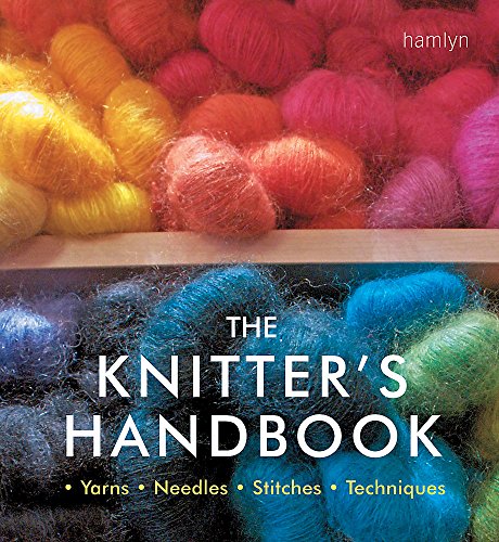 9780600632511: The Knitter's Handbook: Over 90 Stitches and Techniques Explained