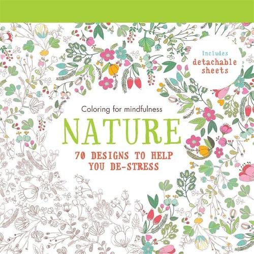 9780600632573: Nature: 70 designs to help you de-stress (Coloring for Mindfulness)