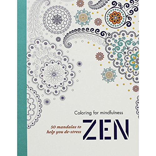 Beispielbild fr Zen: 50 mandalas to help you de-stress (Coloring for mindfulness) zum Verkauf von Wonder Book