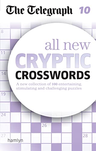 Stock image for The Telegraph: All New Cryptic Crosswords 10 (The Telegraph Puzzle Books) for sale by WorldofBooks