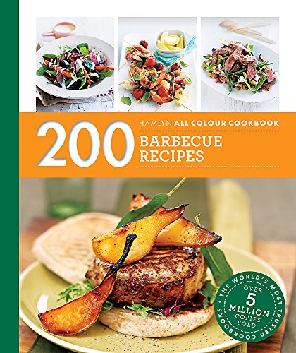 Beispielbild fr Hamlyn All Colour Cookery: 200 Barbecue Recipes: Hamlyn All Colour Cookbook zum Verkauf von WorldofBooks