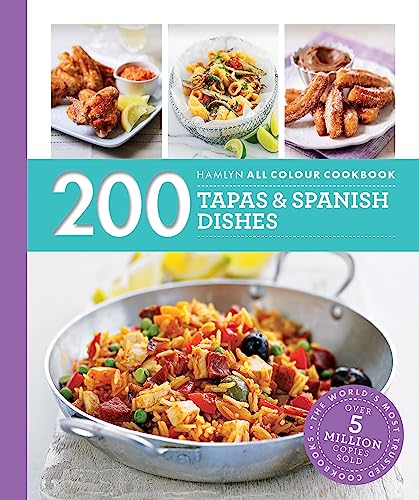 Beispielbild fr Hamlyn All Colour Cookery: 200 Tapas & Spanish Dishes: Hamlyn All Colour Cookbook zum Verkauf von WorldofBooks