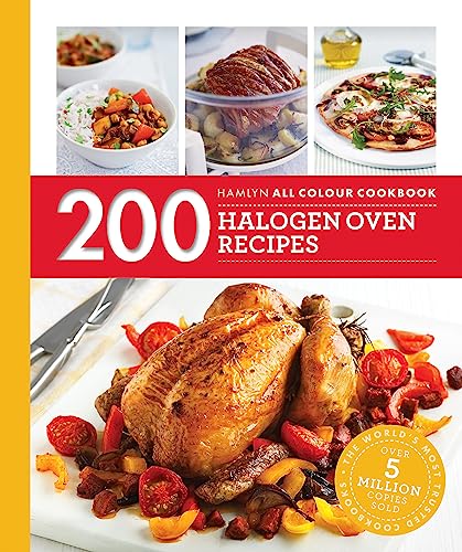 9780600633440: Hamlyn All Colour Cookery: 200 Halogen Oven Recipes: Hamlyn All Colour Cookbook