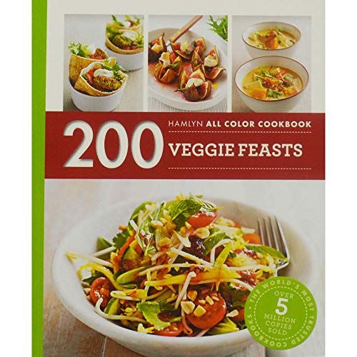 Beispielbild fr Hamlyn All Colour Cookery: 200 Veggie Feasts: Hamlyn All Colour Cookbook zum Verkauf von WorldofBooks