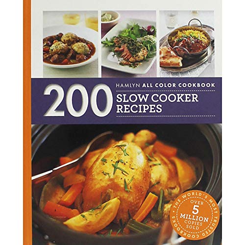 Imagen de archivo de Hamlyn All Colour Cookery: 200 Slow Cooker Recipes: Hamlyn All Colour Cookbook a la venta por WorldofBooks