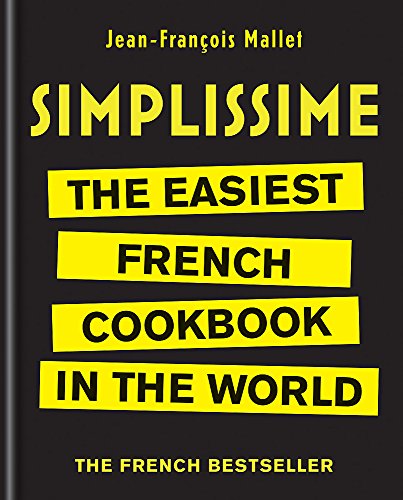 Beispielbild fr Simplissime: The Easiest French Cookbook in the world zum Verkauf von WorldofBooks