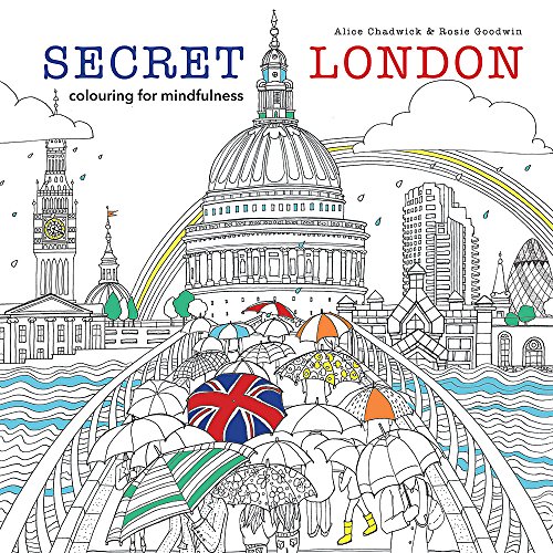 Stock image for Secret London: colouring for mindfulness for sale by GF Books, Inc.