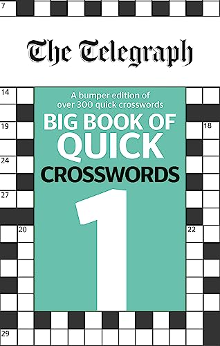 Beispielbild fr The Telegraph Big Book of Quick Crosswords 1 (The Telegraph Puzzle Books) zum Verkauf von WorldofBooks