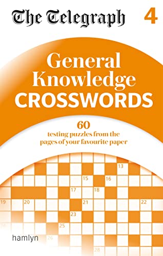 Imagen de archivo de The Telegraph: General Knowledge Crosswords 4 (The Telegraph Puzzle Books) a la venta por WorldofBooks