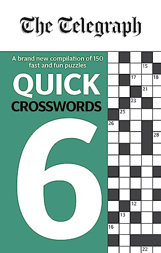 Imagen de archivo de The Telegraph Quick Crosswords 6 (The Telegraph Puzzle Books) a la venta por WorldofBooks