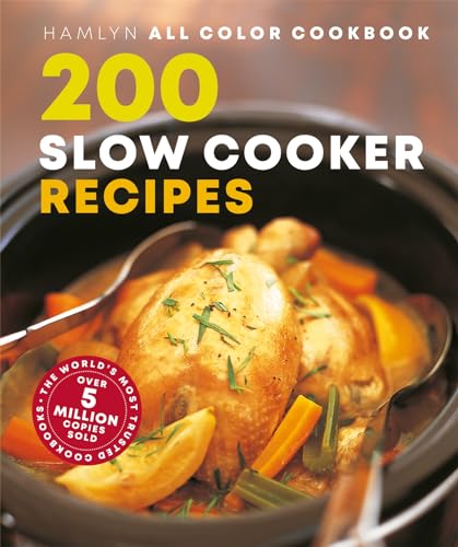 9780600636212: 200 Slow Cooker Recipes: Hamlyn All Colour Cookbook