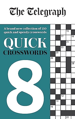 Beispielbild fr The Telegraph Quick Crosswords 8 (The Telegraph Puzzle Books) zum Verkauf von PlumCircle