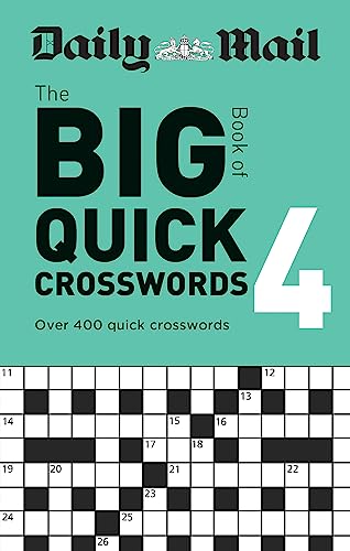 Beispielbild fr Daily Mail Big Book of Quick Crosswords Volume 4 zum Verkauf von PlumCircle