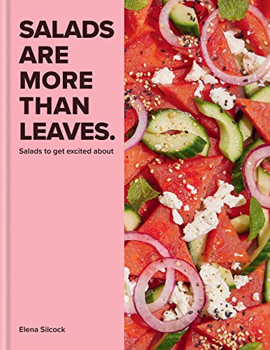Stock image for Salads Are More Than Leaves for sale by Zoom Books Company