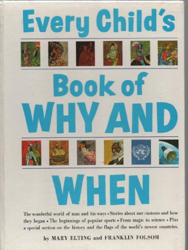 9780600720331: Every Child's Book of Why and When