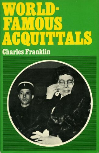 Imagen de archivo de World-Famous Acquittals a la venta por Half Price Books Inc.