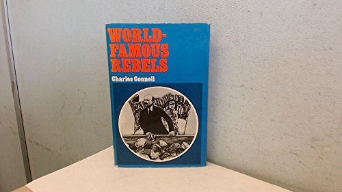 Imagen de archivo de World Famous Rebels a la venta por AwesomeBooks