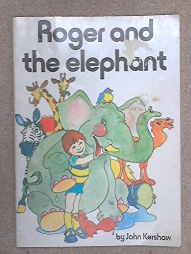 Beispielbild fr Roger and the Elephant zum Verkauf von Lighthouse Books and Gifts