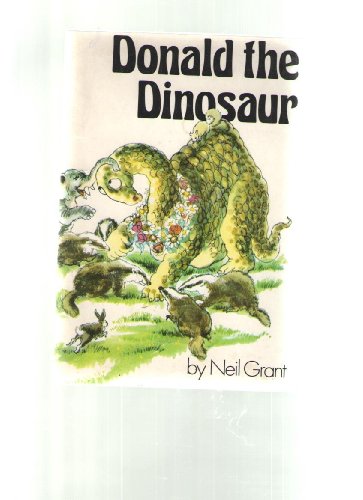 Stock image for Donald The Dinosaur for sale by WorldofBooks
