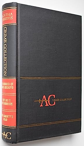 CRIME COLLECTION: THE MURDER OF ROGER ACKROYD THEY DO IT WITH MIRRORS MRS. MCGINTYS DEAD. (9780600766001) by Christie, Agatha