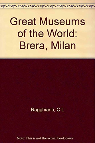 Brera Milan (Great Museums Of The World)