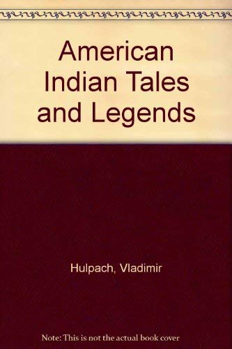 Stock image for American Indian Tales and Legends for sale by ThriftBooks-Atlanta