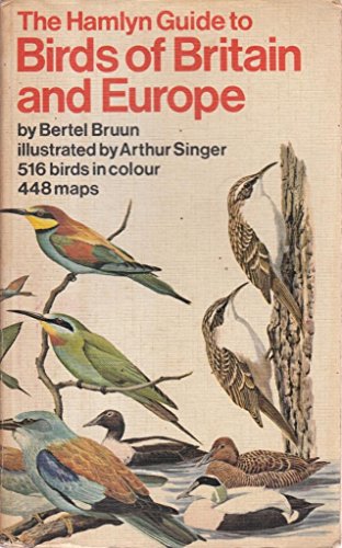 The Hamlyn guide to birds of Britain and Europe; (9780601070657) by Bruun, Bertel