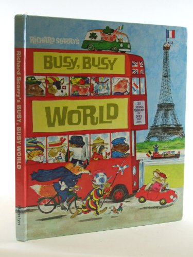 9780601070671: Richard Scarry's Busy, Busy World