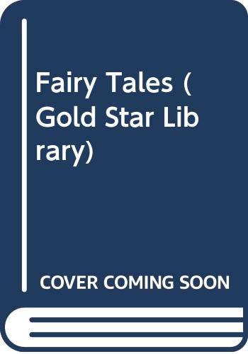 Fairy Tales (Gold Star Library) (9780601072149) by Hans Christian Andersen