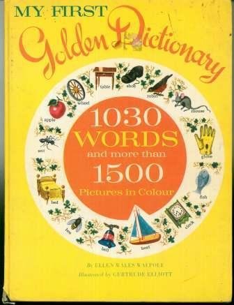 Imagen de archivo de My First Golden Dictionary a la venta por WorldofBooks