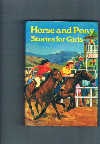 Beispielbild fr Horse and Pony Stories for Girls zum Verkauf von WorldofBooks