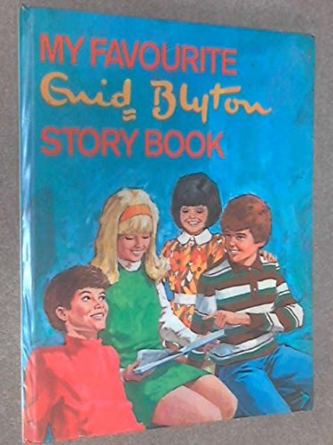 9780601080175: My Favourite Enid Blyton Story Book