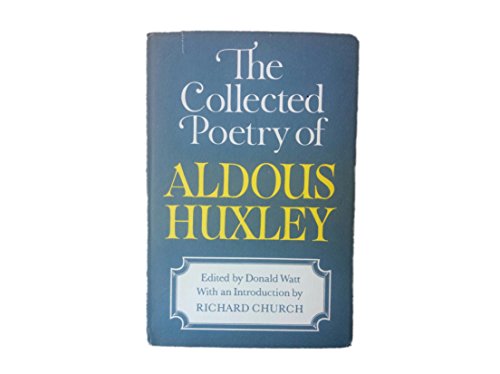 Imagen de archivo de The Collected Poetry of Aldous Huxley a la venta por Better World Books: West