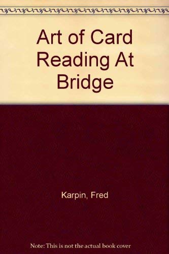 9780601227143: Art of Card Reading At Bridge