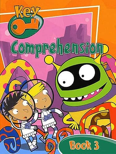 Stock image for Key Comprehension New Edition Pupil Book 3 (KEY COMPREHENSION -REVISED EDITION) for sale by WorldofBooks