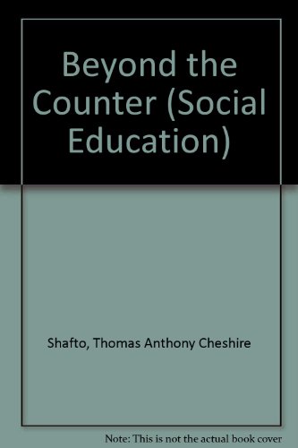 Stock image for Beyond the Counter (Social Education S.) for sale by WorldofBooks
