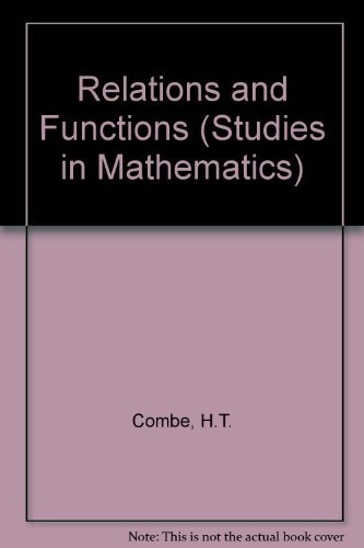 Stock image for RELATIONS AND FUNCTIONS (Studies in mathematics.) for sale by Stephen Dadd