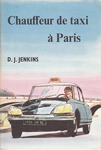 Beispielbild fr Chauffeur de Taxi a Paris (Bon accueil les gosses) zum Verkauf von medimops
